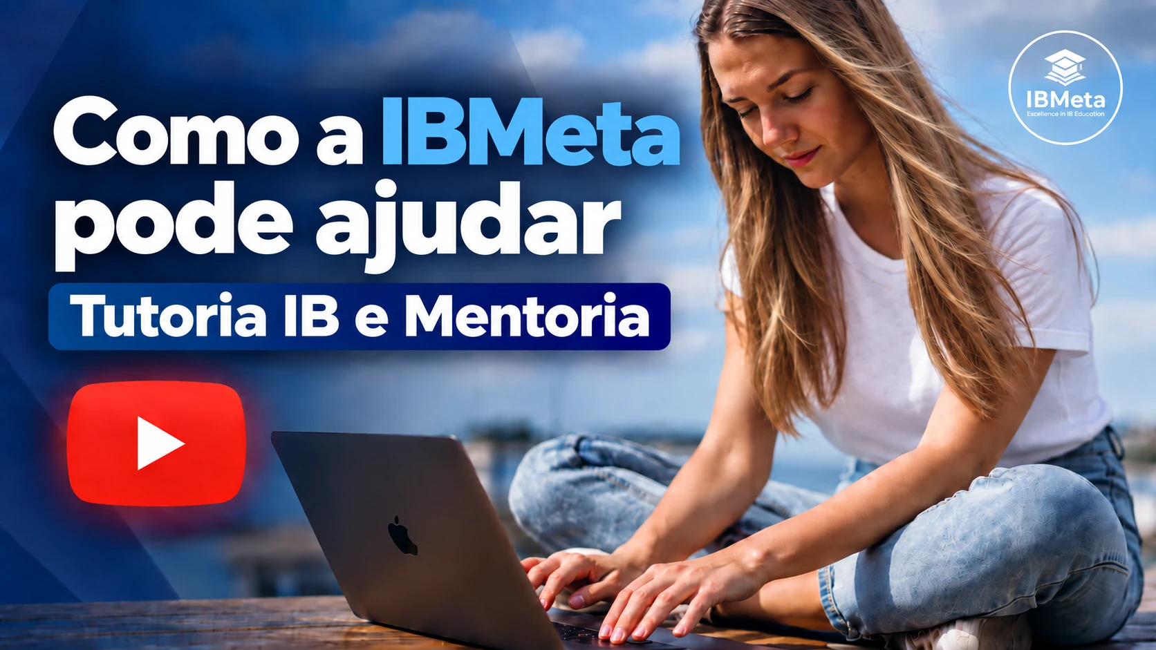 Como a IBMeta pode ajudar - IB Tutoring e Mentoria